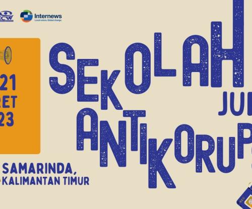 Sekolah Antikorupsi Jurnalis dan CSO Kalimantan Timur