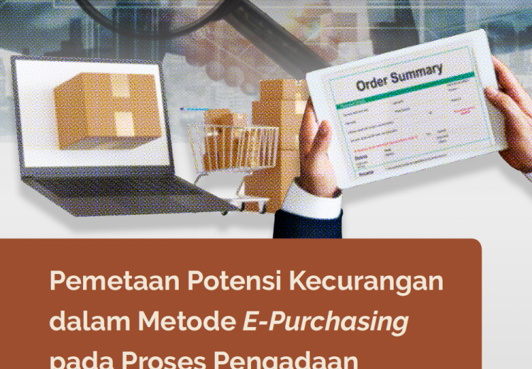 Cover Pemetaan Potensi Pengadaan Dalam Metode E-Purchasing pada Proses PBJ di Indonesia